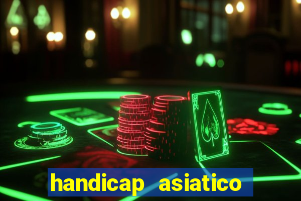 handicap asiatico 0.0 0.5